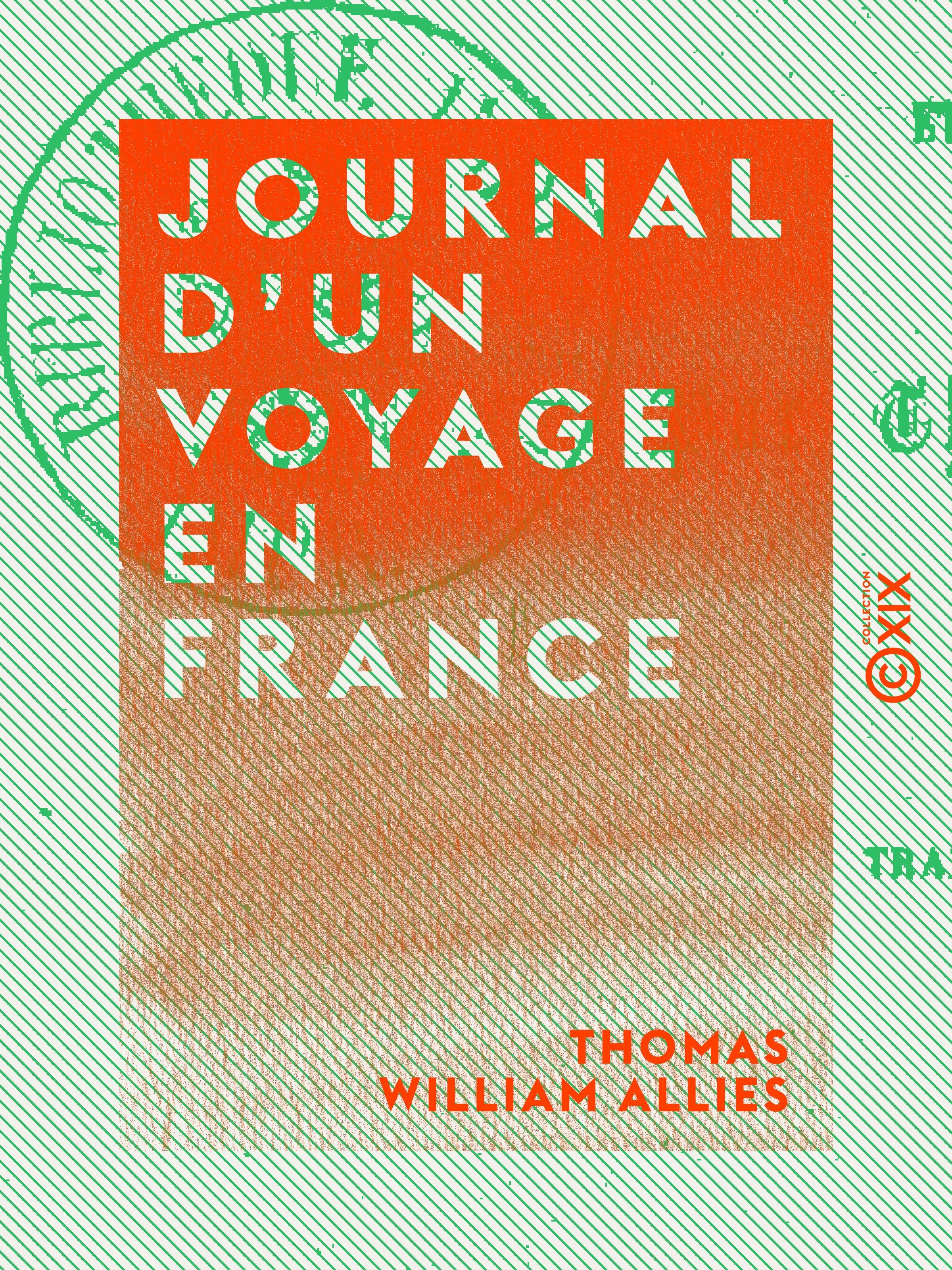 Couverture ebook de Journal d'un voyage en France, de Thomas William Allies