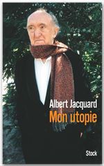 ebook cover of Mon utopie, by Albert Jacquard