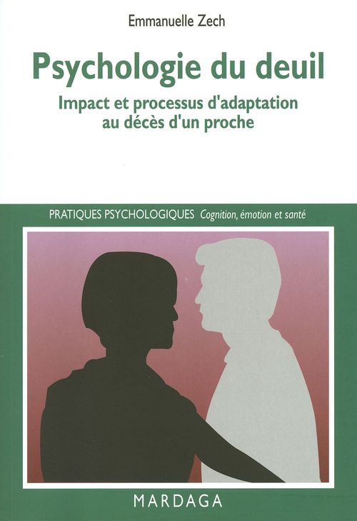Couverture ebook de Psychologie du deuil, de Emmanuelle Zech