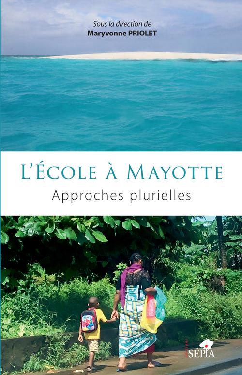 ebook cover of L'École à Mayotte, by Maryvonne Priolet