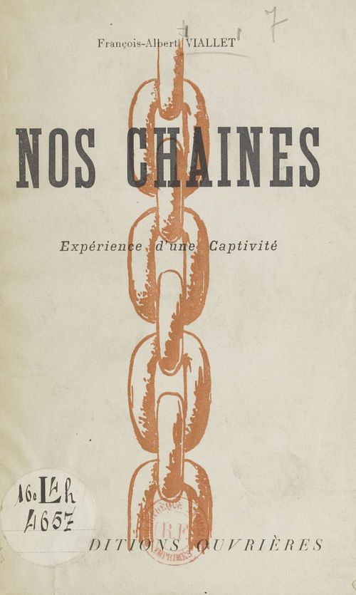 Couverture ebook de Nos chaînes, de Francois-Albert Viallet