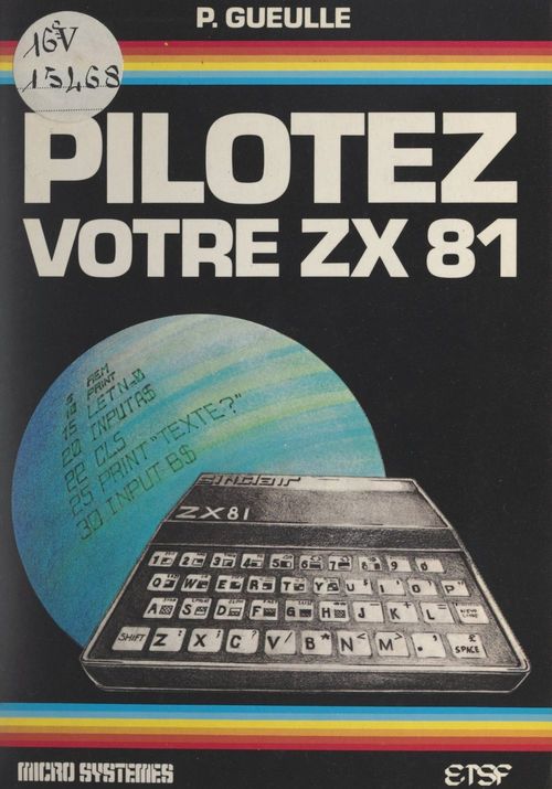 Couverture ebook de Pilotez votre ZX-81, de Patrick Gueulle