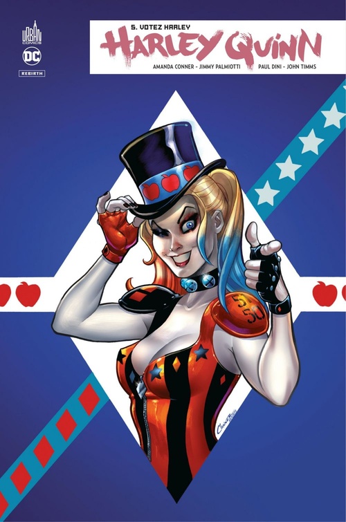 ebook cover of Harley Quinn Rebirth - Tome 5 - Votez Harley, by Paul Dini, Amanda Conner, Jimmy Palmiotti, John Timms