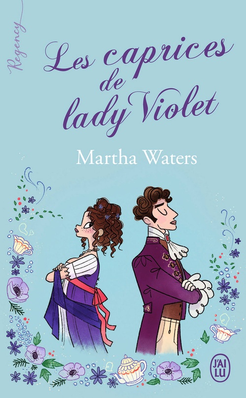 Couverture ebook de Regency - Les caprices de lady Violet, de Martha Waters