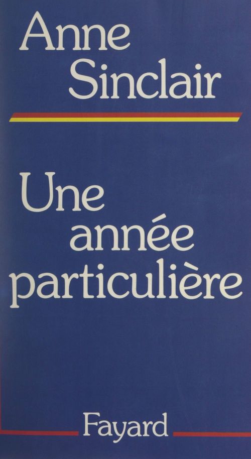 ebook cover of Une année particulière, by Anne Sinclair