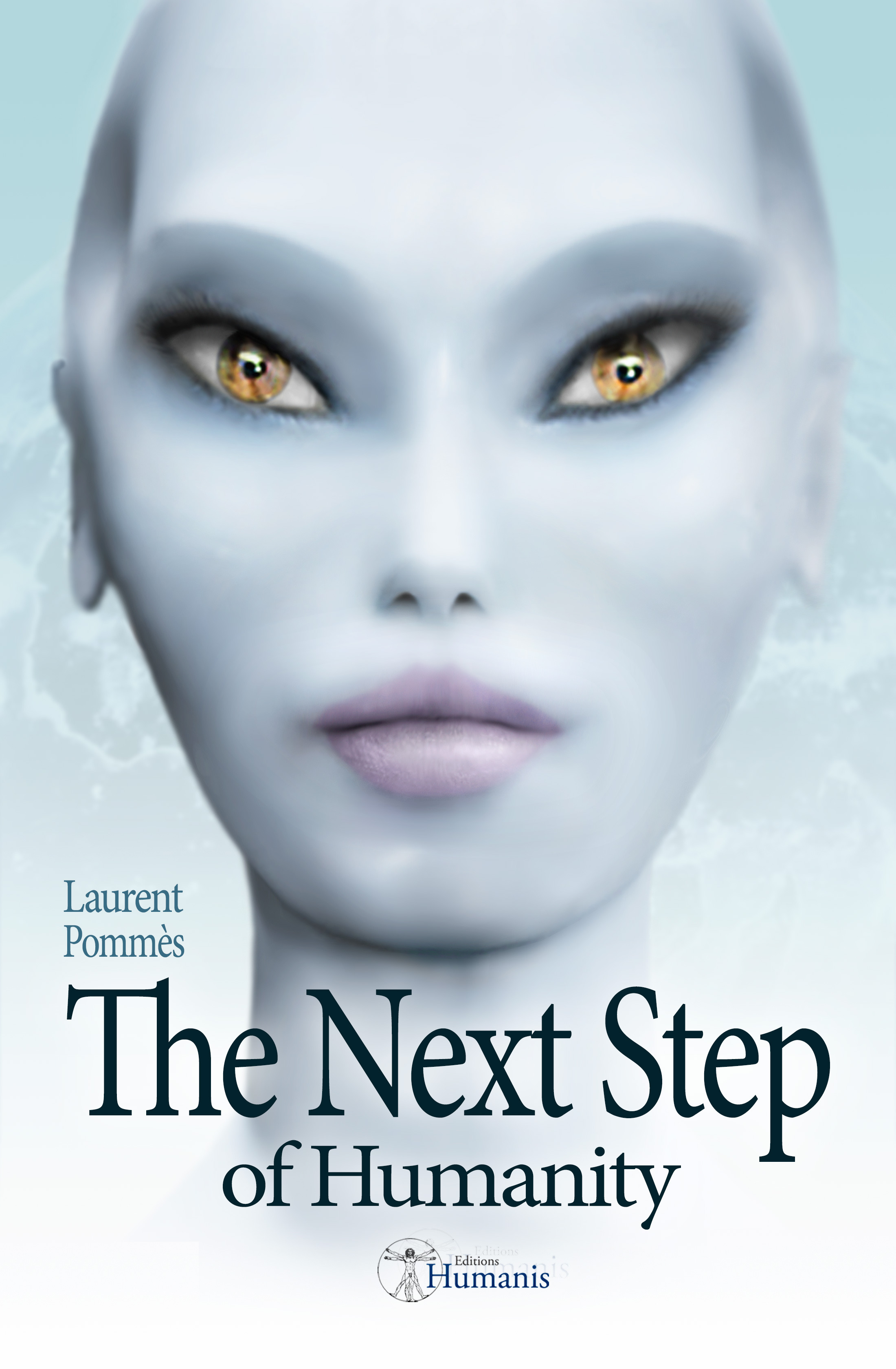 ebook cover of The Next Step of Humanity, by Laurent Pommes