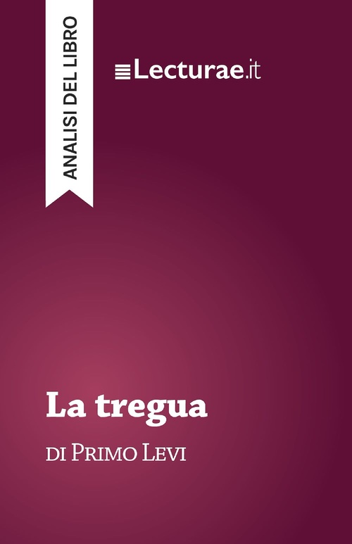 ebook cover of La tregua - Primo Levi (analisi del libro), by Tommaso Rossi