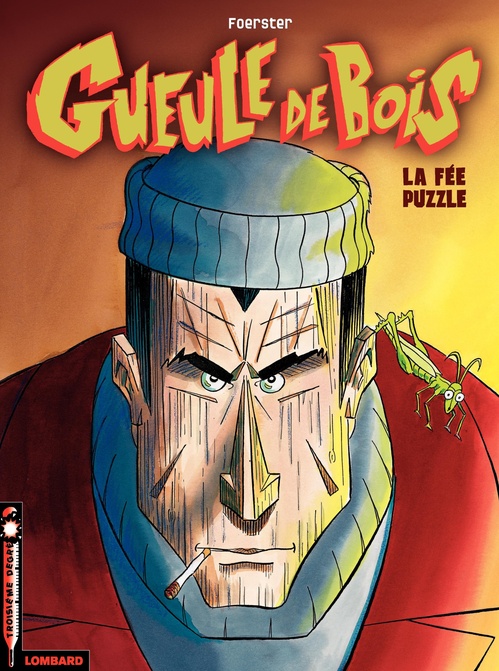 ebook cover of Gueule de Bois - Tome 1 - La Fée Puzzle, by Foerster