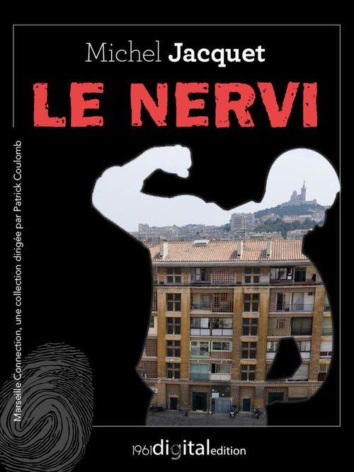 Couverture ebook de Le Nervi, de Michel Jacquet