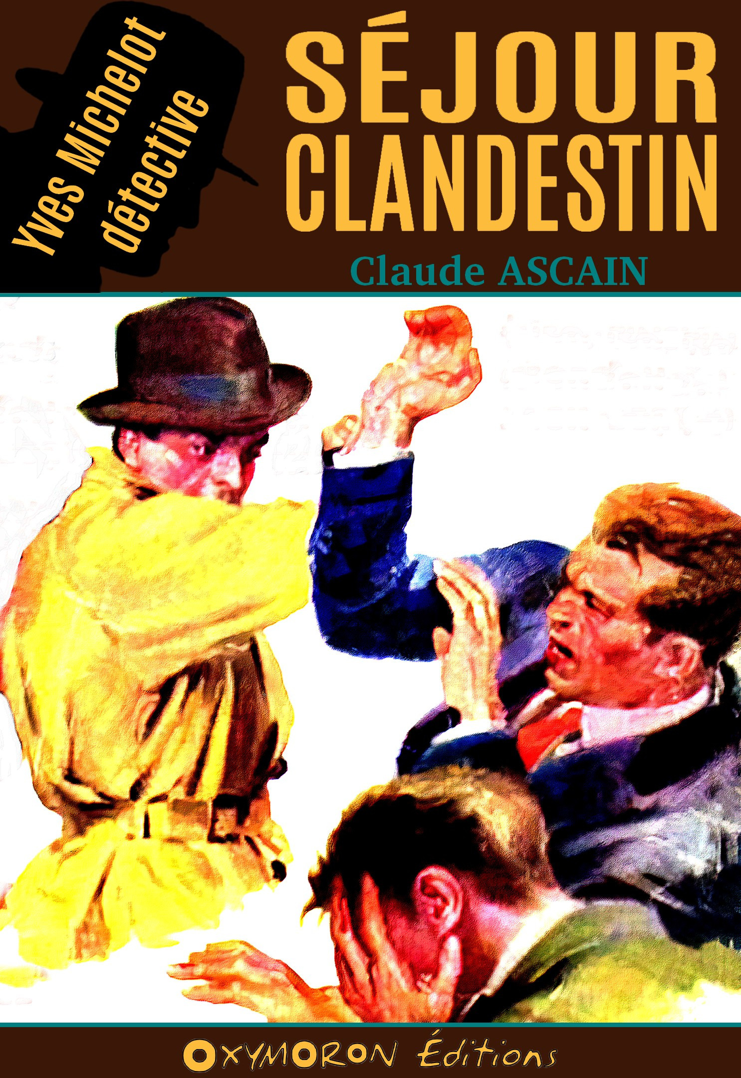 Couverture ebook de Séjour clandestin, de Claude Ascain