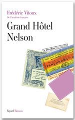 Couverture ebook de Grand Hôtel Nelson, de Frédéric Vitoux
