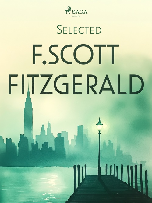 ebook cover of Selected F. Scott Fitzgerald, by F. Scott Fitzgerald