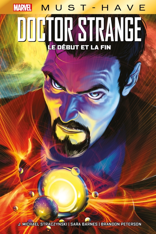 Couverture ebook de Best of Marvel (Must-Have) : Doctor Strange - Le début et la fin, de J. Michael Straczynski, Sara Barnes