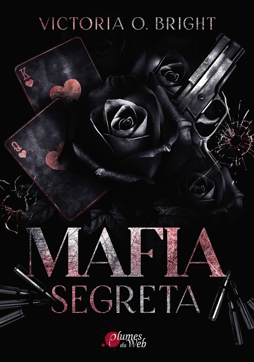 ebook cover of Mafia Segreta, by Victoria O. Bright
