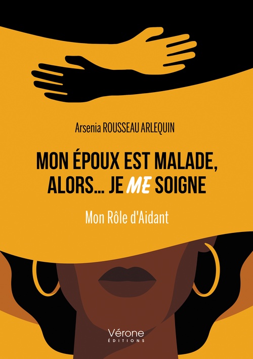 Couverture ebook de Mon époux est malade, alors... je ME soigne, de Arsenia Rousseau Arlequin