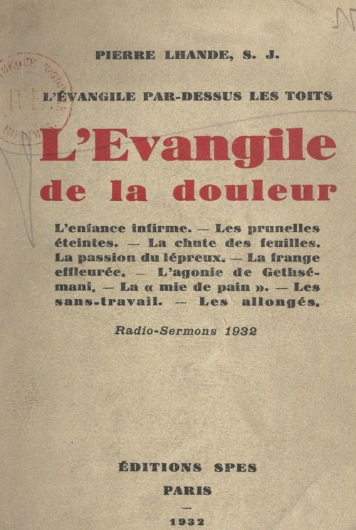 Couverture ebook de L'Évangile par-dessus les toits : l'Évangile de la douleur, de Pierre Lhande