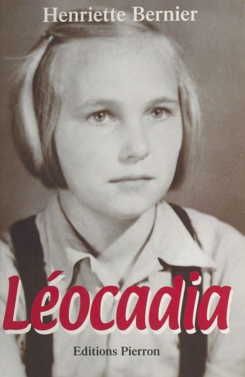 Couverture ebook de Léocadia, de Henriette Bernier