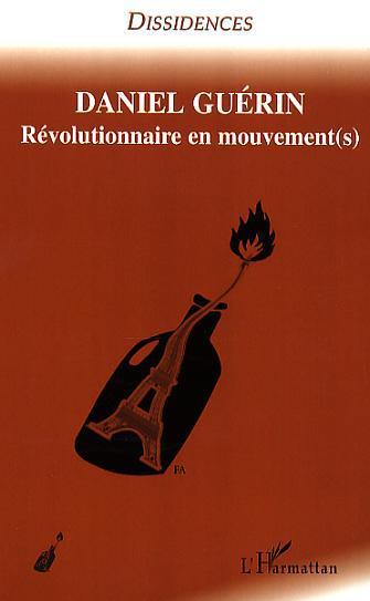 Couverture ebook de Daniel Guérin, de Revue Dissidences