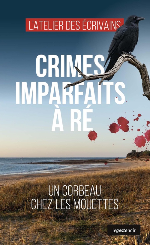 Couverture ebook de Crimes imparfaits à Ré, de l´Atelier des Écrivains