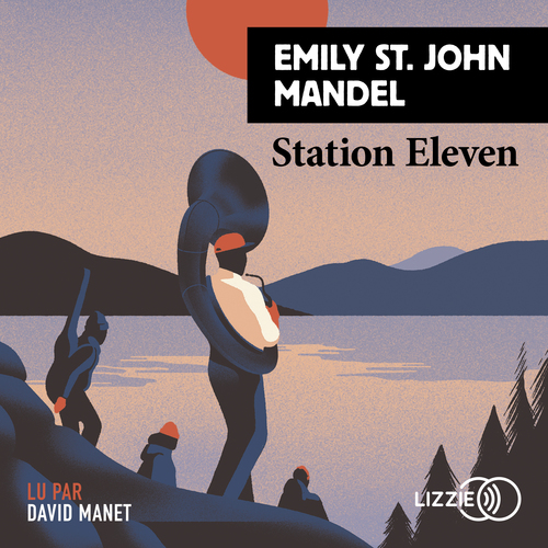Couverture audiobook de Station Eleven, de Emily St. John Mandel
