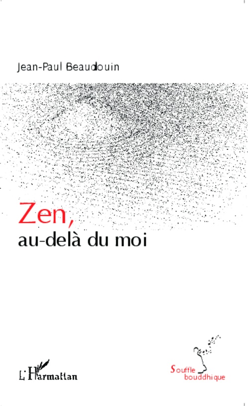 ebook cover of Zen, au-delà du moi, by Jean-paul Beaudouin