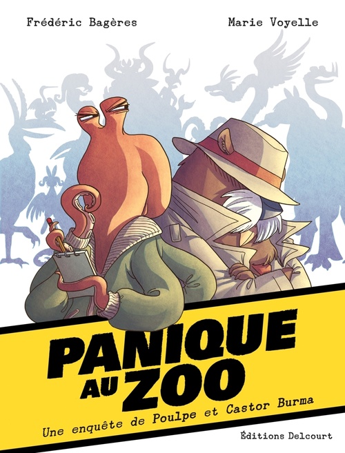 ebook cover of Panique au Zoo - Une enquête de Poulpe et Castor Burma, by Frédéric Bagères