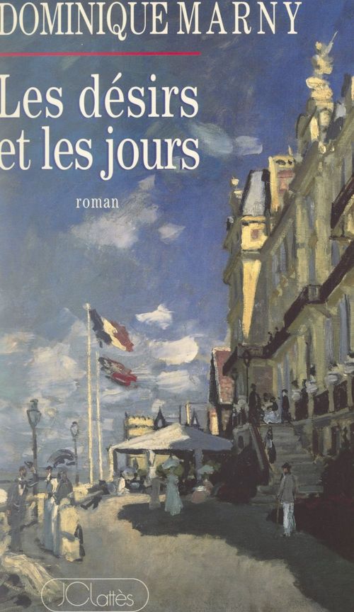 Couverture ebook de Les désirs et les jours, de Dominique Marny