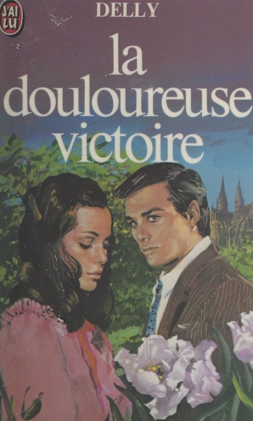 Couverture ebook de La douloureuse victoire, de Delly