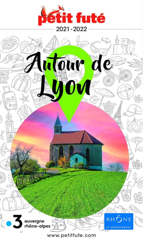 Couverture ebook de AUTOUR DE LYON 2021 Petit Futé, de Collectif petit futé