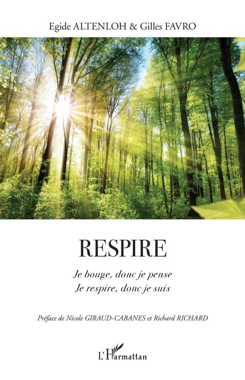 Couverture ebook de Respire, de Egide Altenloh, Gilles Favro