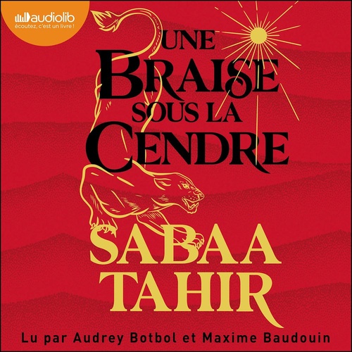 audiobook cover of Une braise sous la cendre, by Sabaa Tahir