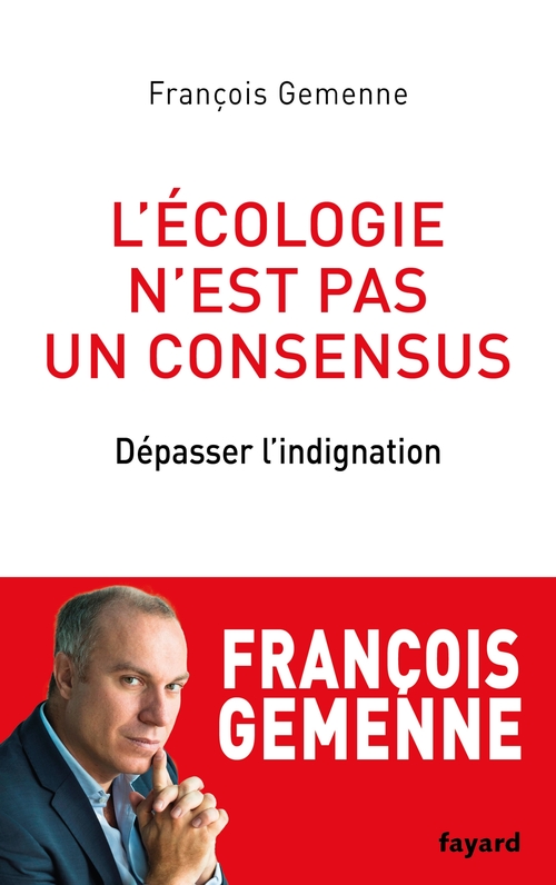 Couverture ebook de L'écologie n'est pas un consensus, de François Gemenne