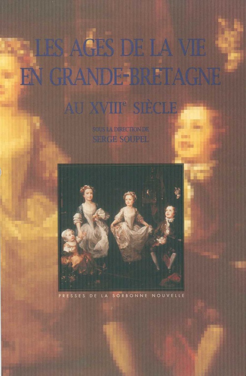 ebook cover of Les Âges de la vie en Grande-Bretagne au XVIIIe siècle, by Elisabeth Du réau