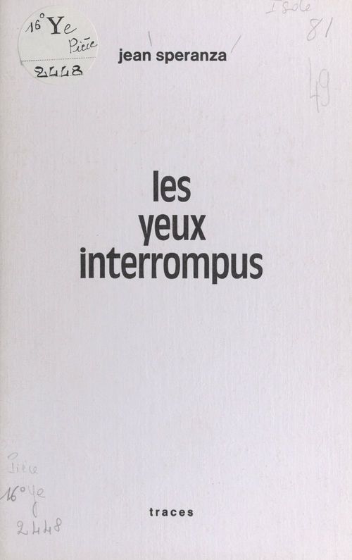 Couverture ebook de Les yeux interrompus, de Jean Speranza