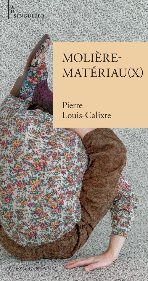 Couverture ebook de Molière-Matériau(x), de Pierre Louis-Calixte
