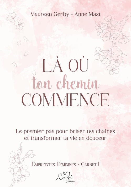 ebook cover of Là où ton chemin commence, by Maureen Gerby, Anne Mast
