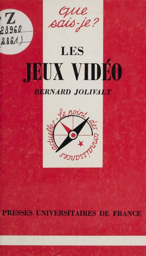 Couverture ebook de Les jeux vidéo, de Bernard Jolivalt