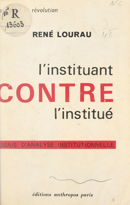 Couverture ebook de L'instituant contre l'institué, de Rene Lourau