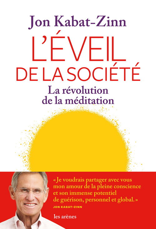 Couverture ebook de L'Eveil de la société, de Jon Kabat-Zinn