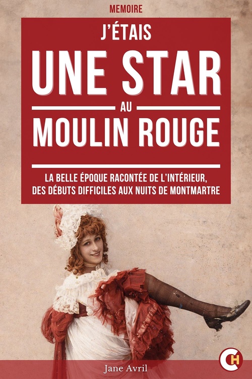 ebook cover of J'étais une Star au Moulin Rouge, by Jane Avril