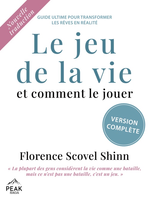 ebook cover of Le jeu de la vie et comment le jouer, by Florence Scovel Shinn