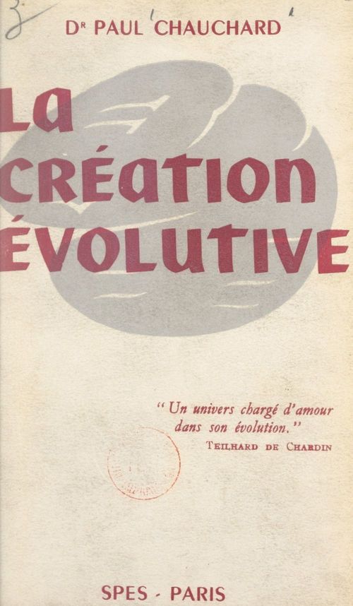 ebook cover of La création évolutive, by Paul Chauchard