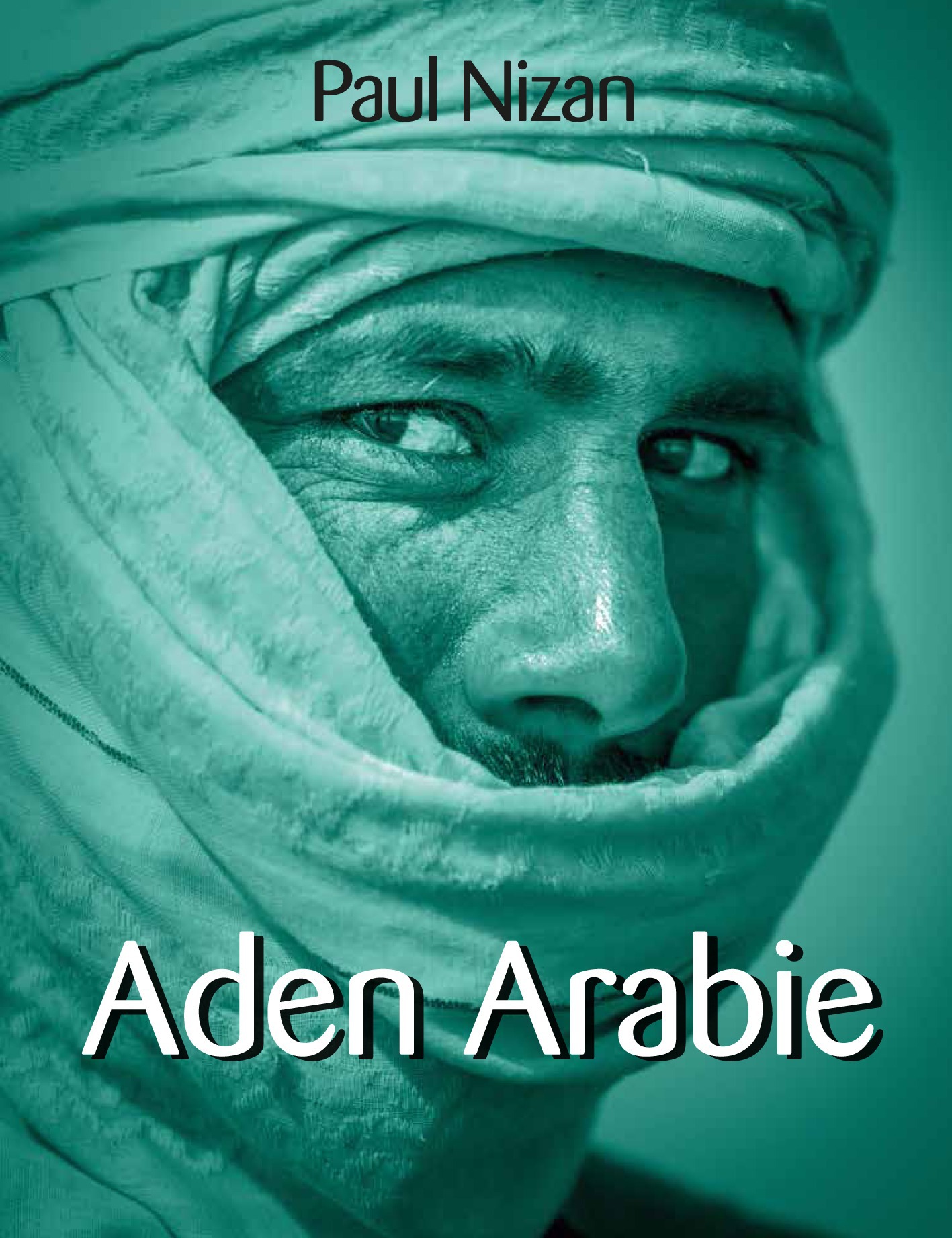 ebook cover of Aden Arabie, by Paul Nizan