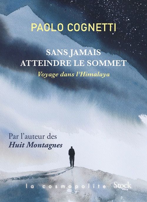 ebook cover of Sans jamais atteindre le sommet, by Paolo Cognetti