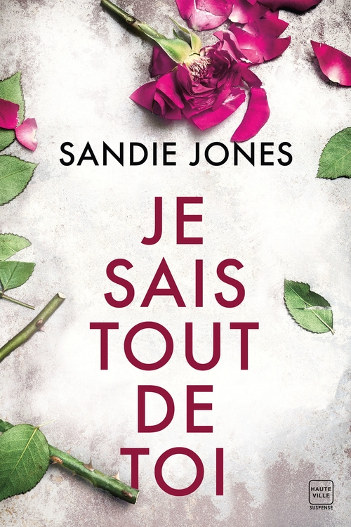 ebook cover of Je sais tout de toi, by Sandie Jones