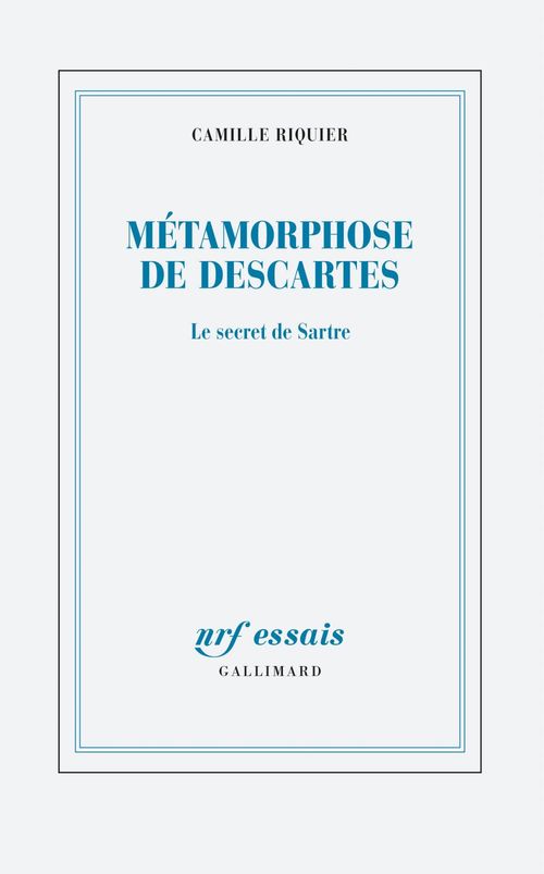 Couverture ebook de Métamorphoses de Descartes. Le secret de Sartre, de Camille Riquier