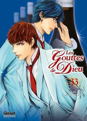 Couverture ebook de Les Gouttes de Dieu - Tome 33, de Tadashi Agi
