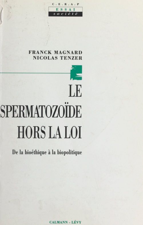 ebook cover of Le Spermatozoïde hors la loi, by Franck Magnard
