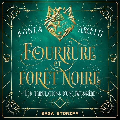 audiobook cover of Les Tribulations d´une pâtissière T01 : Fourrure et forêt noire, by Bones Vercetti