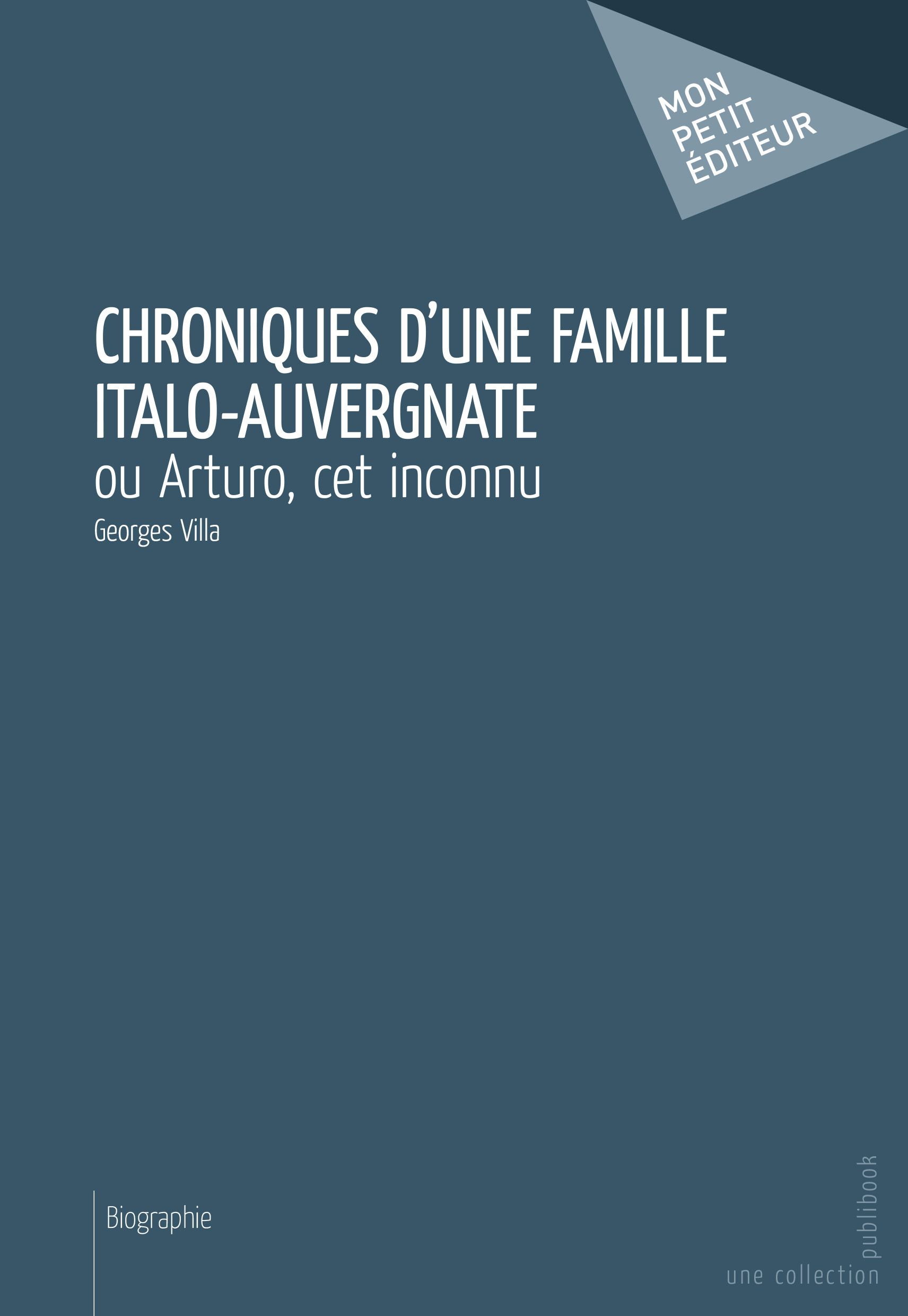 ebook cover of Chroniques d'une famille italo-auvergnate, by Georges Villa